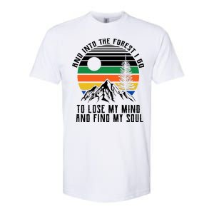 Into The Forest I Go To Lose My Mind And Find My Soul Softstyle® CVC T-Shirt