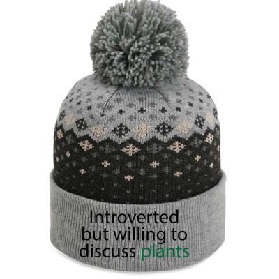 Introverted But Willing To Discuss Plants The Baniff Cuffed Pom Beanie