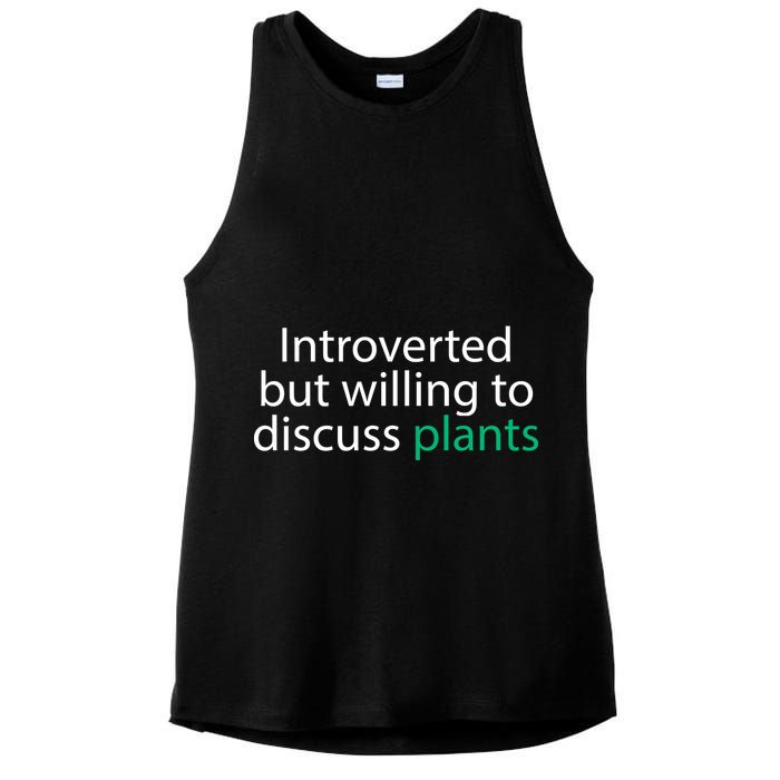 Introverted But Willing To Discuss Plants Ladies PosiCharge Tri-Blend Wicking Tank