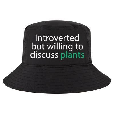 Introverted But Willing To Discuss Plants Cool Comfort Performance Bucket Hat