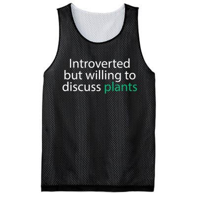 Introverted But Willing To Discuss Plants Mesh Reversible Basketball Jersey Tank