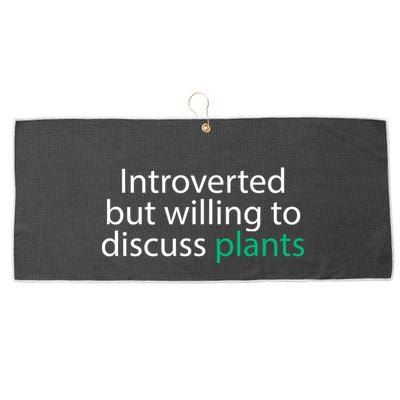 Introverted But Willing To Discuss Plants Large Microfiber Waffle Golf Towel