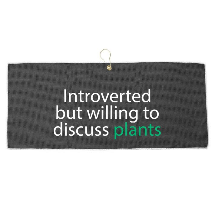 Introverted But Willing To Discuss Plants Large Microfiber Waffle Golf Towel