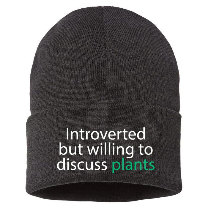 Introverted But Willing To Discuss Plants Sustainable Knit Beanie