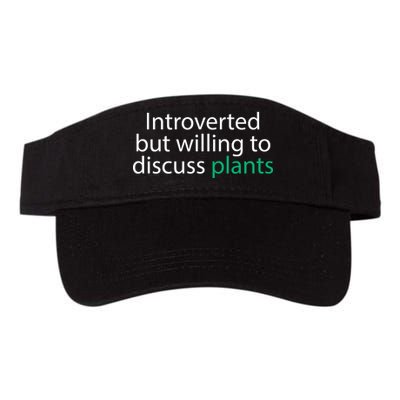 Introverted But Willing To Discuss Plants Valucap Bio-Washed Visor