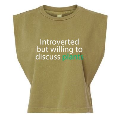 Introverted But Willing To Discuss Plants Garment-Dyed Women's Muscle Tee