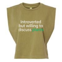 Introverted But Willing To Discuss Plants Garment-Dyed Women's Muscle Tee