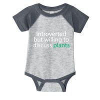 Introverted But Willing To Discuss Plants Infant Baby Jersey Bodysuit