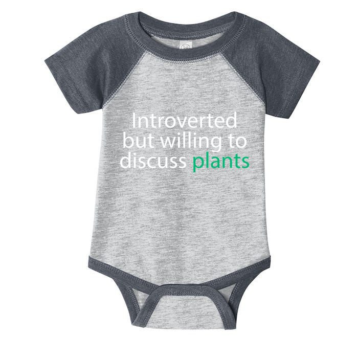 Introverted But Willing To Discuss Plants Infant Baby Jersey Bodysuit