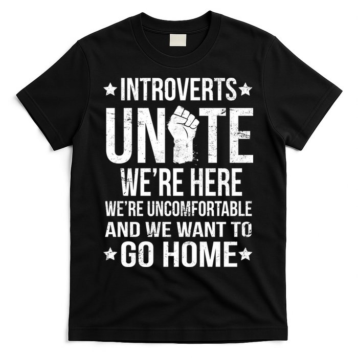 Introverts Unite T-Shirt