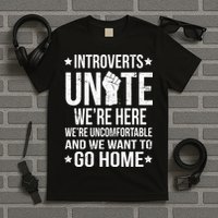 Introverts Unite T-Shirt