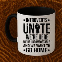 Introverts Unite Coffee Mug