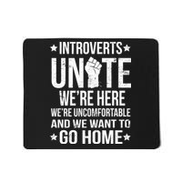 Introverts Unite Mousepad