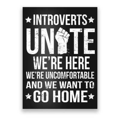 Introverts Unite Poster