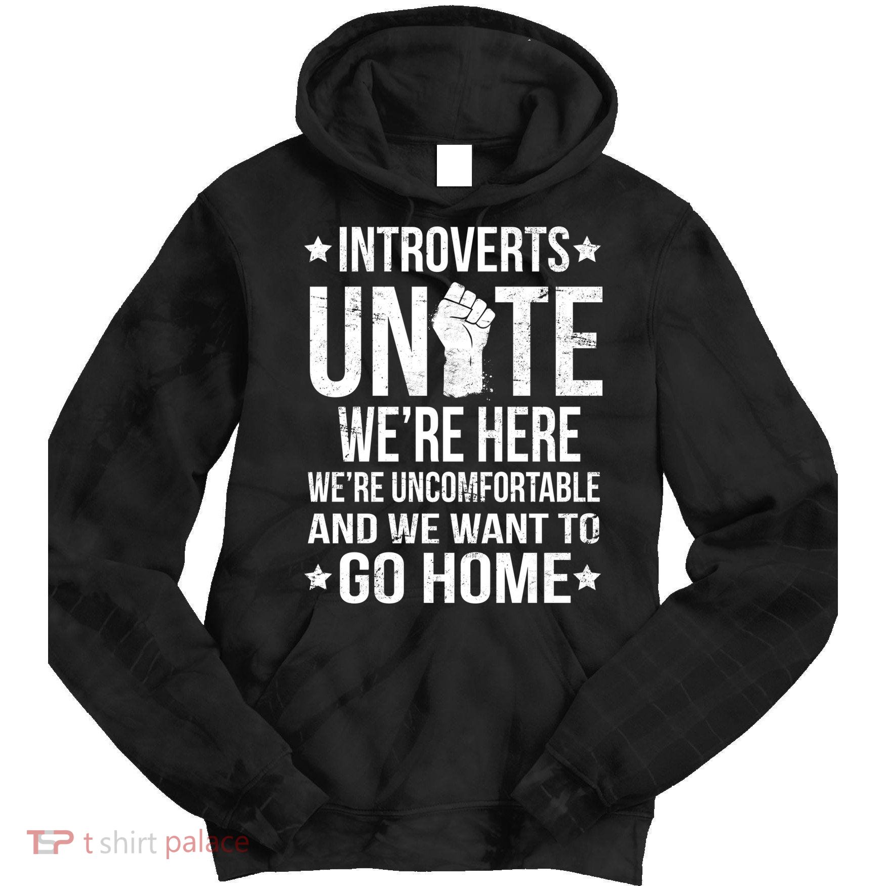 Introverts Unite Tie Dye Hoodie