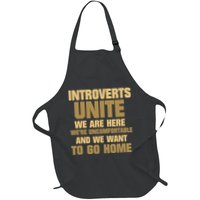 Introverts Unite We Want To Go Home Apron
