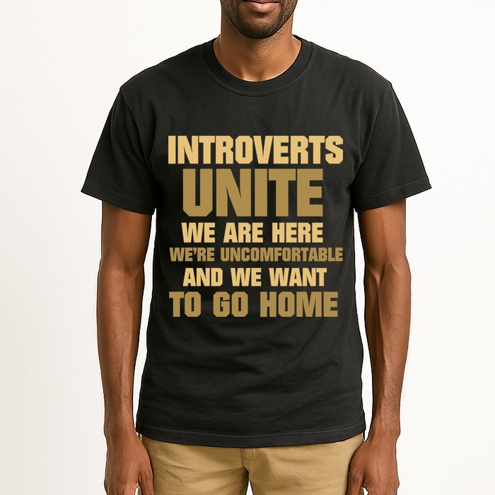 Introverts Unite We Want To Go Home Tall T-Shirt