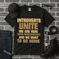 Introverts Unite We Want To Go Home Tall T-Shirt