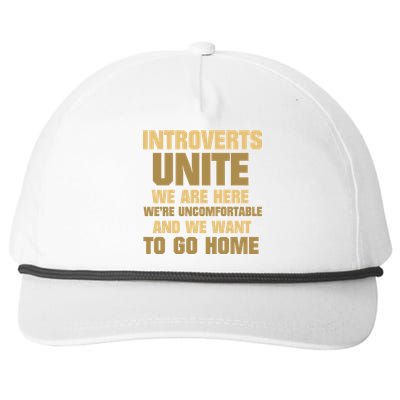 Introverts Unite We Want To Go Home Snapback Five-Panel Rope Hat