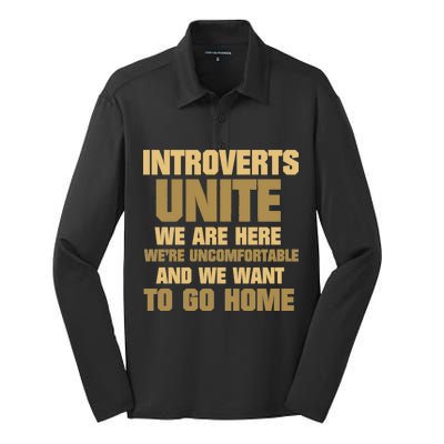 Introverts Unite We Want To Go Home Silk Touch Performance Long Sleeve Polo