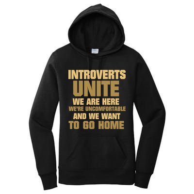Introverts Unite We Want To Go Home Women's Pullover Hoodie