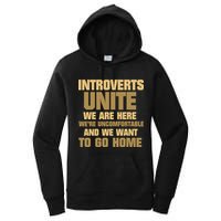 Introverts Unite We Want To Go Home Women's Pullover Hoodie