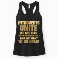 Introverts Unite We Want To Go Home Womens Tank Top