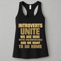 Introverts Unite We Want To Go Home Womens Tank Top
