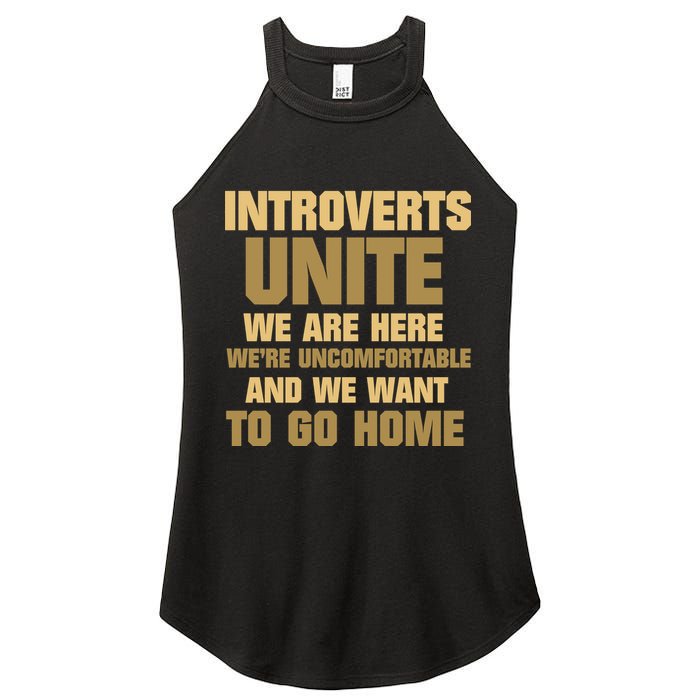 Introverts Unite We Want To Go Home Women's Perfect Tri Rocker Tank