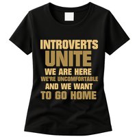 Introverts Unite We Want To Go Home Womens T-Shirt