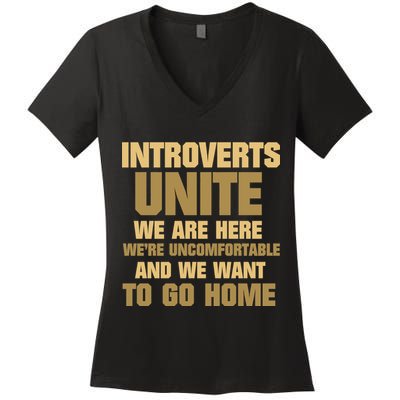 Introverts Unite We Want To Go Home Women's V-Neck T-Shirt