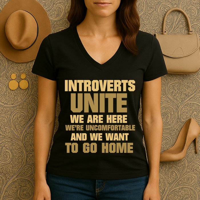 Introverts Unite We Want To Go Home Women's V-Neck T-Shirt