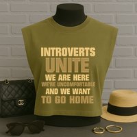 Introverts Unite We Want To Go Home Garment-Dyed Women's Muscle Tee