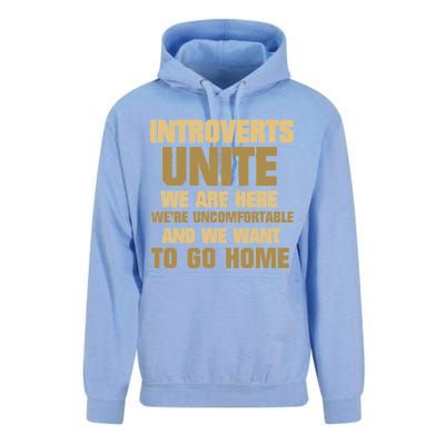 Introverts Unite We Want To Go Home Unisex Surf Hoodie