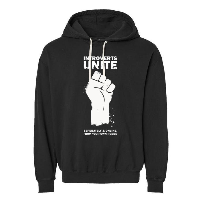 Introverts Unite Separately & Online Garment-Dyed Fleece Hoodie