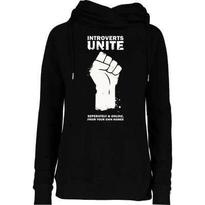 Introverts Unite Separately & Online Womens Funnel Neck Pullover Hood