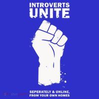 Introverts Unite Separately & Online Button