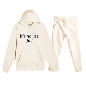 Its No Use Jo Premium Hooded Sweatsuit Set