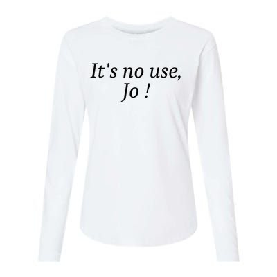 Its No Use Jo Womens Cotton Relaxed Long Sleeve T-Shirt