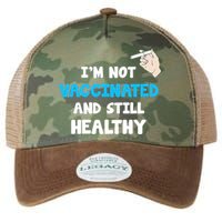 I'm Not Vaccinated And Still Healthy Legacy Tie Dye Trucker Hat