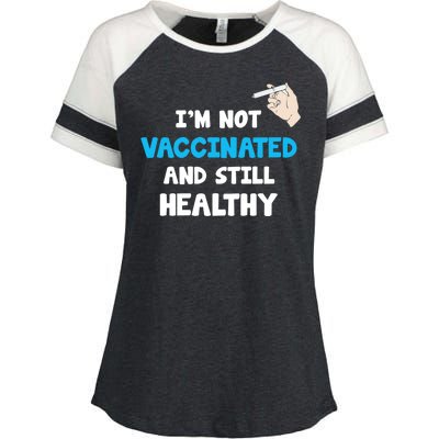 I'm Not Vaccinated And Still Healthy Enza Ladies Jersey Colorblock Tee