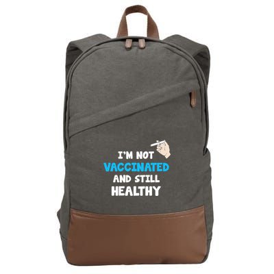 I'm Not Vaccinated And Still Healthy Cotton Canvas Backpack