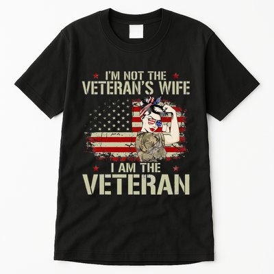 IM Not VeteranS Wife IM Veteran American Flag Gift Tall T-Shirt