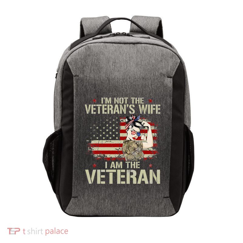 IM Not VeteranS Wife IM Veteran American Flag Gift Vector Backpack