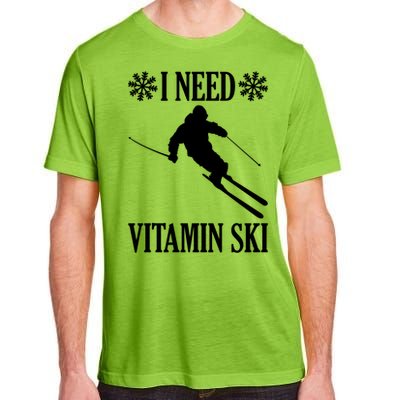 I Need Vitamin Ski Cute Gift Adult ChromaSoft Performance T-Shirt