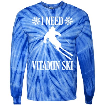 I Need Vitamin Ski Cute Gift Tie-Dye Long Sleeve Shirt