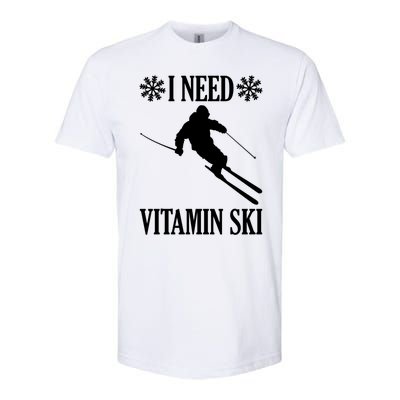 I Need Vitamin Ski Cute Gift Softstyle CVC T-Shirt