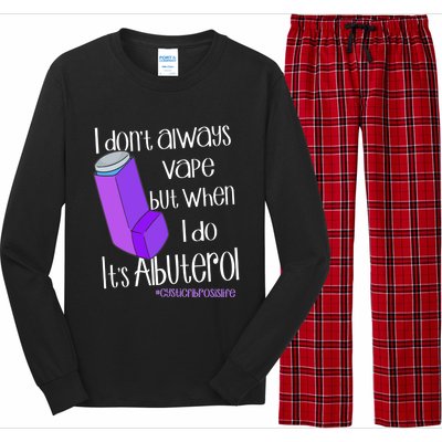 I Never Vape When I Do Is Albuterol Funny Cystic Fibrosis Meaningful Gift Long Sleeve Pajama Set