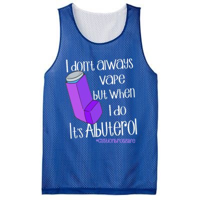 I Never Vape When I Do Is Albuterol Funny Cystic Fibrosis Meaningful Gift Mesh Reversible Basketball Jersey Tank