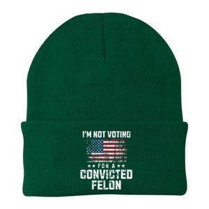 IM Not Voting For A Convicted Felon Pro Harris Democrat Knit Cap Winter Beanie